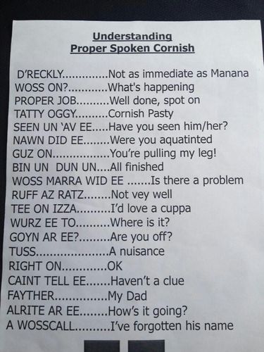 Cornish vernacular - translated?!... Cornish vernacular - translated?!...